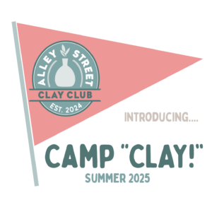 Camp "CLAY!" on Tuesdays, 1pm - 4pm.
